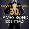 From Dr.No to Spectre - 30 James Bond Essentials