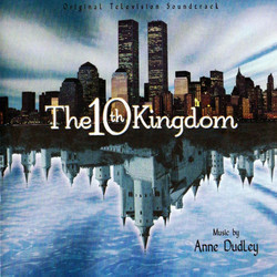 The 10th Kingdom Soundtrack (Anne Dudley) - CD cover