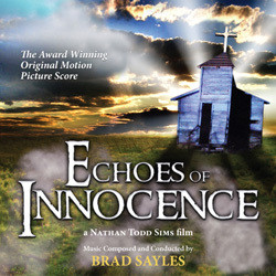 Echoes of Innocence Soundtrack (Brad Sayles) - CD cover