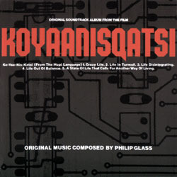 Koyaanisqatsi Soundtrack (Philip Glass) - CD cover