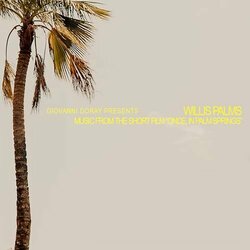 Once, In Palm Springs: Willis Palms Soundtrack (Giovanni Doray) - CD cover