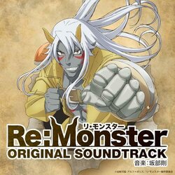 Re:Monster Soundtrack (Go Sakabe) - CD cover