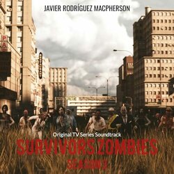 Survivors Zombies: Season 3 Soundtrack (Javier Rodrguez Macpherson) - CD cover