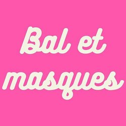 Bal et masques Soundtrack (Bazar des fes) - CD cover