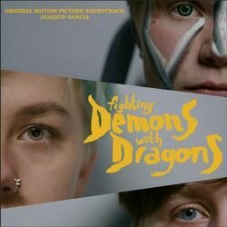 Fighting Demons with Dragons Soundtrack (Joaquin Garcia) - CD cover