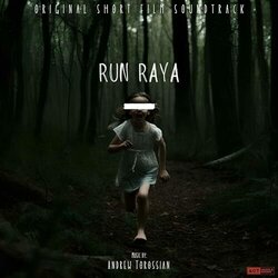 Run Raya Soundtrack (Andrew C. Torossian) - CD cover