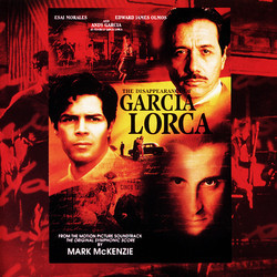 The Disappearance of Garcia Lorca Soundtrack (Mark McKenzie) - CD cover