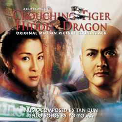 Crouching Tiger, Hidden Dragon Soundtrack (Tan Dun) - CD cover