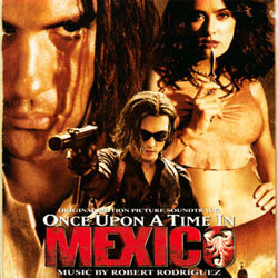 Once Upon a Time in Mexico Soundtrack (Robert Rodriguez) - CD cover