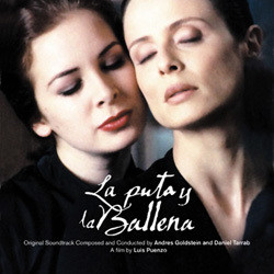 La Puta y la Ballena Soundtrack (Andrs Goldstein, Daniel Tarrab) - CD cover
